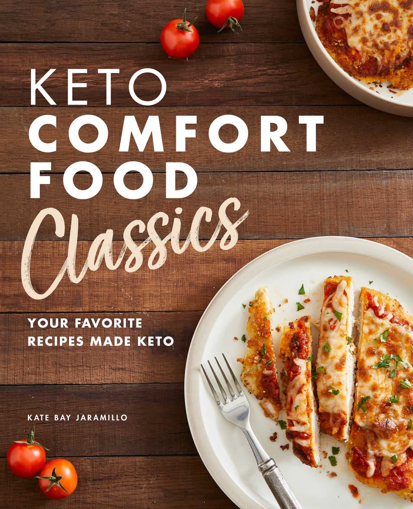 Keto Comfort Food Classics Light Keto Diet